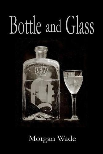 Cover image for Bottle and Glass