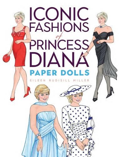 Iconic Fashions of Princess Diana Paper Dolls