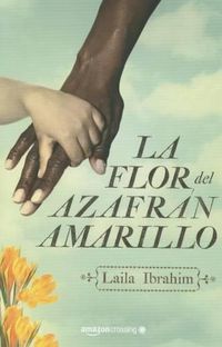 Cover image for La flor del azafran amarillo