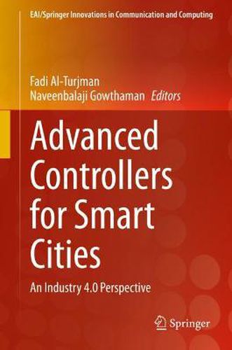 Cover image for Advanced Controllers for Smart Cities: An Industry 4.0 Perspective