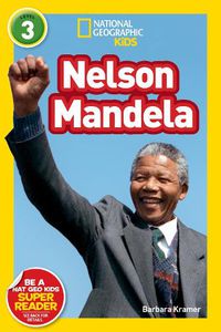 Cover image for Nat Geo Readers Nelson Mandela Lvl 3