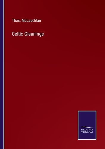 Cover image for Celtic Gleanings