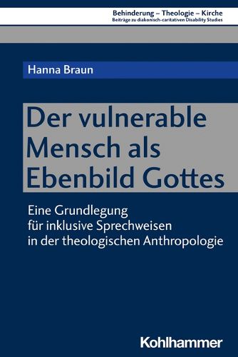 Cover image for Der Vulnerable Mensch ALS Ebenbild Gottes