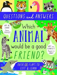 Cover image for Which Animal Would be a Good Friend?