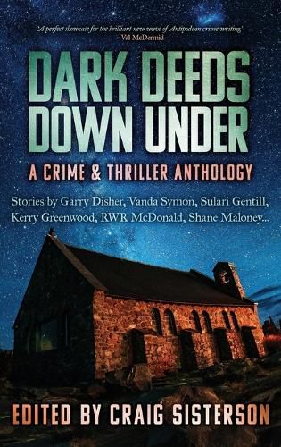 Cover image for Dark Deeds Down Under: A Crime and Thriller Anthology