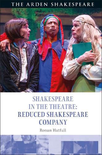 Cover image for Shakespeare in the Theatre: Reduced Shakespeare Company