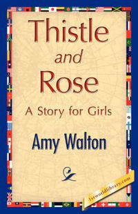 Cover image for Thistle and Rose