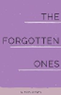 Cover image for The Forgotten Ones