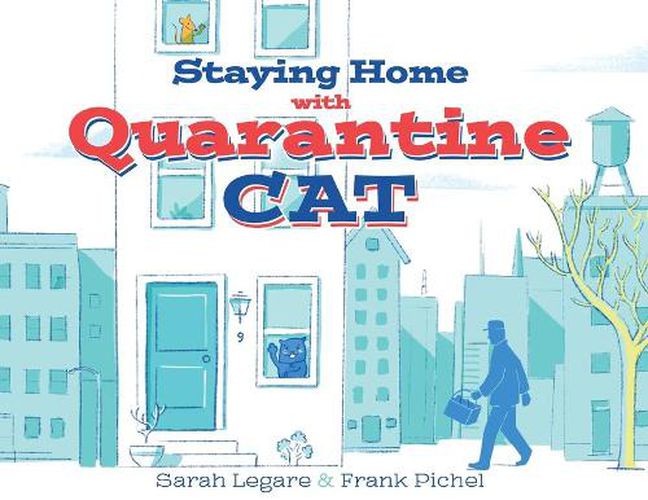 Cover image for Staying Home with Quarantine Cat
