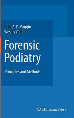 Cover image for Forensic Podiatry: Principles and Methods