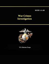 Cover image for War Crimes Investigation - Mcrp 4-11.8b