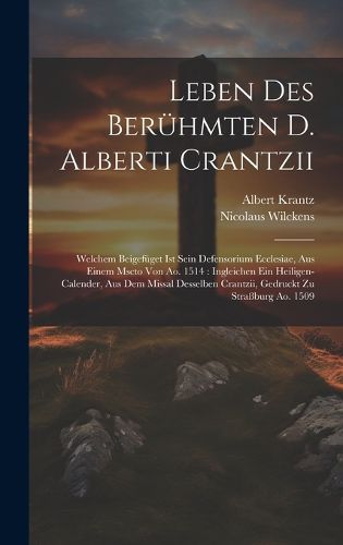 Cover image for Leben Des Beruehmten D. Alberti Crantzii