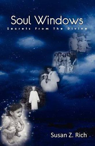 Cover image for Soul Windows....Secrets from the Divine