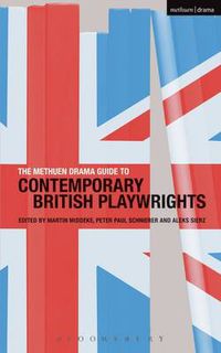 Cover image for The Methuen Drama Guide to Contemporary British Playwrights