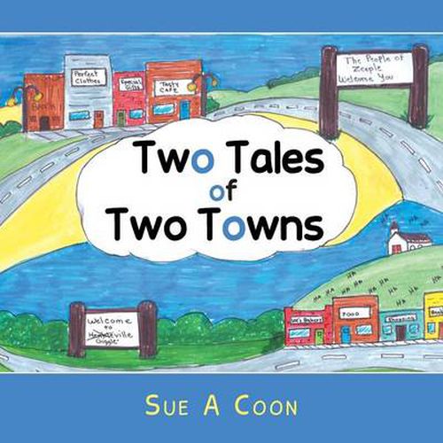 Cover image for Two Tales of Two Towns