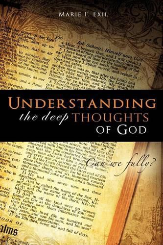 Cover image for Understanding the Deep Thoughts of God