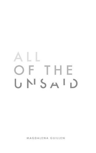 Cover image for All of the Unsaid