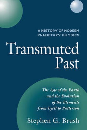 Cover image for A History of Modern Planetary Physics: Transmuted Past