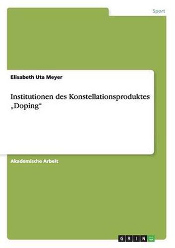 Cover image for Institutionen des Konstellationsproduktes  Doping