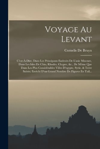 Cover image for Voyage Au Levant