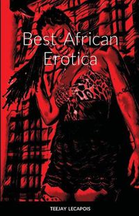 Cover image for Best African Erotica