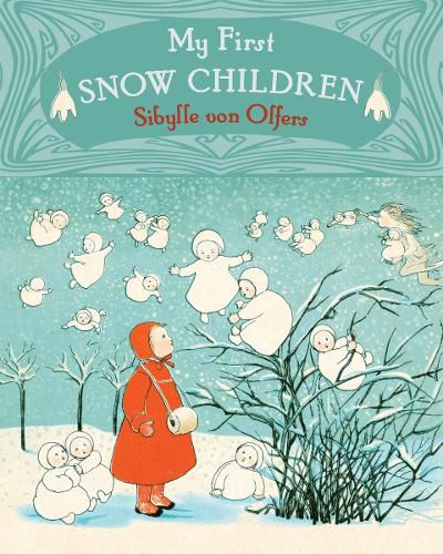 Cover image for My First Snow Children