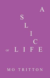 Cover image for A Slice of Life