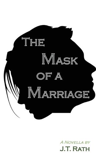 Cover image for The Mask of a Marriage