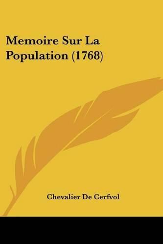 Cover image for Memoire Sur La Population (1768)