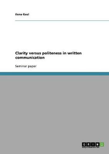 Cover image for Clarity versus politeness in written communication