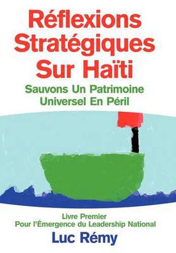 Cover image for R Flexions Strat Giques Sur Ha Ti: Sauvons Un Patrimoine Universel En P Ril