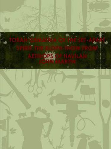 Cover image for Torah Gematria of the Set-Apart Spirit: The Eloph-Thow from Aethiops of Havilah