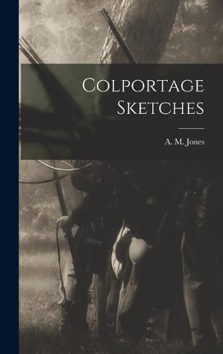 Cover image for Colportage Sketches