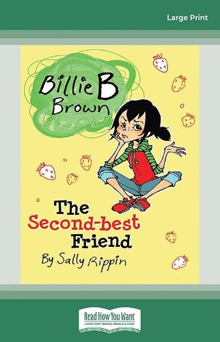 The Second-best Friend: Billie B Brown 4, Sally Rippin (9781038728807 ...