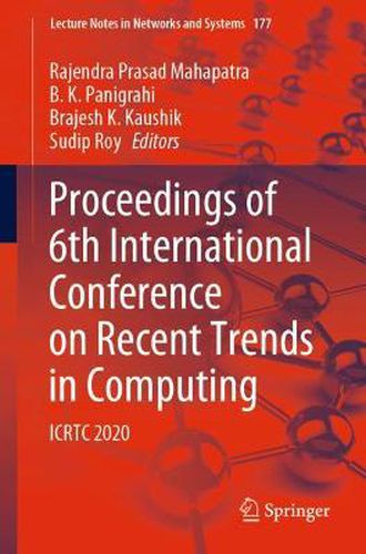 Proceedings of 6th International Conference on Recent Trends in Computing: ICRTC 2020