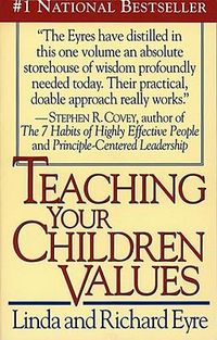 Cover image for Teaching Your Children Values