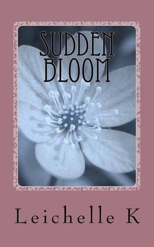 Cover image for Sudden Bloom