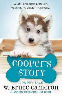 Cover image for Cooper's Story: A Puppy Tale
