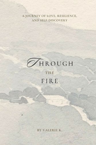 Cover image for Through The Fire