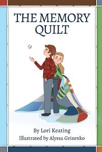 Cover image for The Memory Quilt