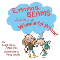 Cover image for Emma Beams During A Wonderful Dream!