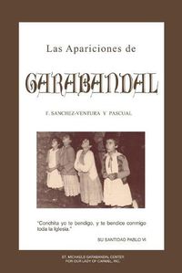 Cover image for Las Apariciones de Garabandal: El Interrogante de Garabandal