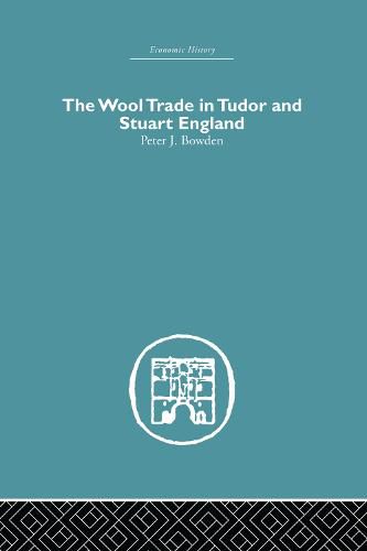 Cover image for Wool Trade in Tudor and Stuart England