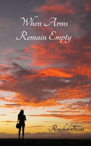 Cover image for When Arms Remain Empty