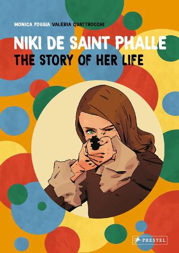 Cover image for Niki de Saint Phalle: The Story of Her Life
