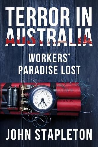 Cover image for Terror in Australia: Workers' Paradise Lost