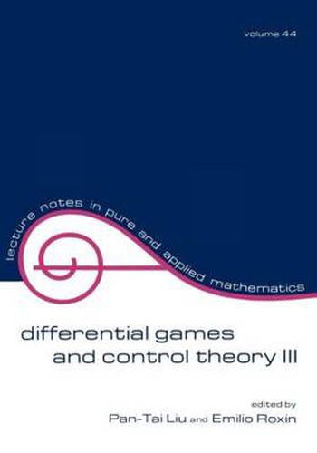 Cover image for Differential Games and Control Theory Iii: Proceedings of the Third Kingston Conference