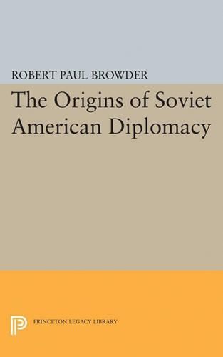 Cover image for Origins of Soviet American Diplomacy