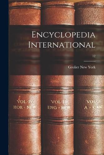 Cover image for Encyclopedia International; 12