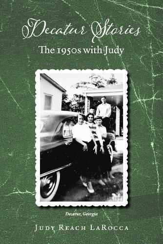 Cover image for Decatur Stories: The 1950s with Judy